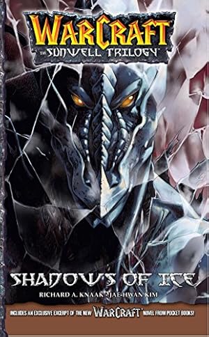 Immagine del venditore per WarCraft: The Sunwell Trilogy #2: Shadows of Ice (Warcraft: Blizzard Manga) by Knaak, Richard A., Jae-Hwan, Kim [Paperback ] venduto da booksXpress