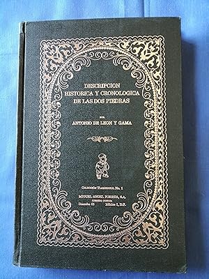 Descripción histórica y cronológica de las Dos Piedras : reproducción facsimiliar de las primeras...