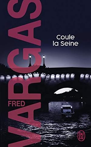 Image du vendeur pour Coule La Seine (Nouveau Policier) (English and French Edition) [FRENCH LANGUAGE - Soft Cover ] mis en vente par booksXpress