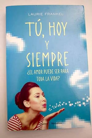 Seller image for T, hoy y siempre for sale by Alcan Libros