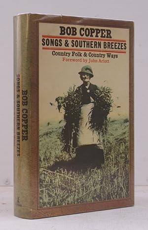 Songs and Southern Breezes. Country Folk and Country Ways. With Drawings by the Author. Foreword ...