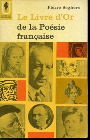 Image du vendeur pour Le Livre d'or de la Posie franaise : Des origines  1940 mis en vente par Librairie Le Nord