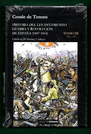 Seller image for HISTORIA DEL LEVANTAMIENTO, GUERRA Y REVOLUCION DE ESPAA (1807 - 1814). Tomo III : 1810-1811. [Tomo 3] for sale by Librera DANTE
