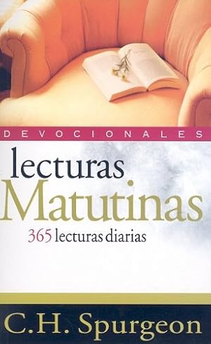 Bild des Verkufers fr Lecturas matutinas: 365 lecturas diarias (Spanish Edition) by Spurgeon, C. H. [Paperback ] zum Verkauf von booksXpress