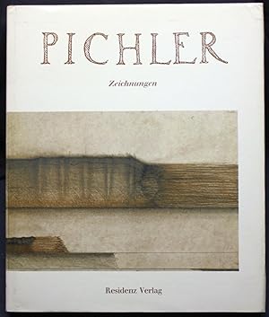 Walter Pichler. 111 Zeichnungen. Mit einem Essay von Max Peintner und einem Prosatext von Thomas ...