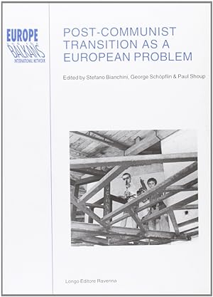 Seller image for Post-communist transition as a European problem for sale by Libro Co. Italia Srl