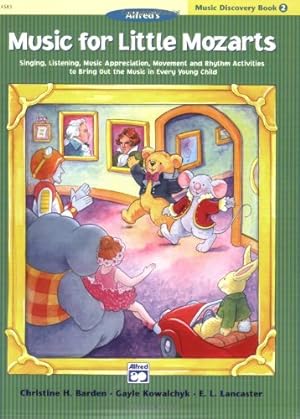 Seller image for Music for Little Mozarts: Music Discovery Book 2 by Barden, Christine H., Kowalchyk, Gayle, Lancaster, E. L. [Paperback ] for sale by booksXpress