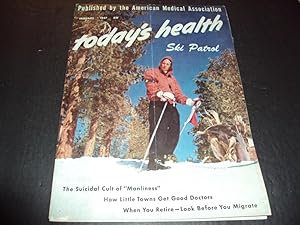 Today's Health Jan 1957 Ski Patrol, Suicide Cult of Manliness