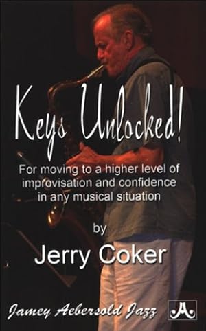 Seller image for Keys Unlocked! For moving to a higher level of improvisation and confidence in any musical situation [Soft Cover ] for sale by booksXpress