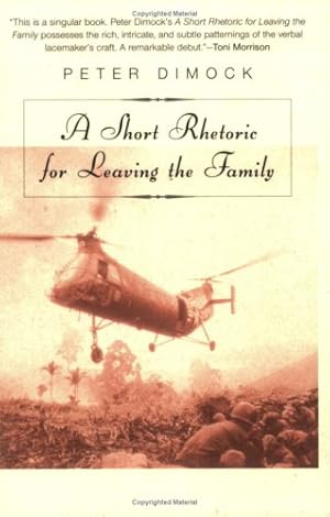 Seller image for Short Rhetoric for Leaving the Family (American Literature (Dalkey Archive)) by Dimock, Peter, Peter, Dimock [Paperback ] for sale by booksXpress