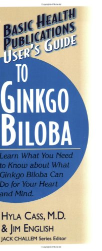 Immagine del venditore per User's Guide to Ginkgo Biloba (Basic Health Publications User's Guide) by Cass M.D., Hyla, English, Jim [Paperback ] venduto da booksXpress