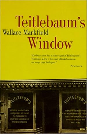 Image du vendeur pour Teitlebaum's Window by Markfield, Wallace [Paperback ] mis en vente par booksXpress