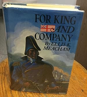 Seller image for For King and Company for sale by Nick of All Trades