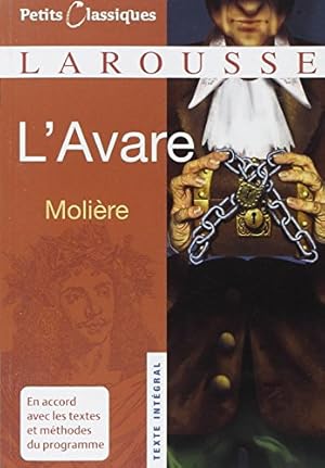 Image du vendeur pour L'Avare (Petits Classiques Larousse Texte Integral) (French Edition) [FRENCH LANGUAGE - Soft Cover ] mis en vente par booksXpress