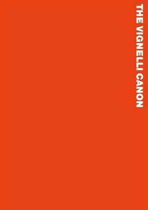 Image du vendeur pour The Vignelli Canon by Vignelli, Massimo [Paperback ] mis en vente par booksXpress