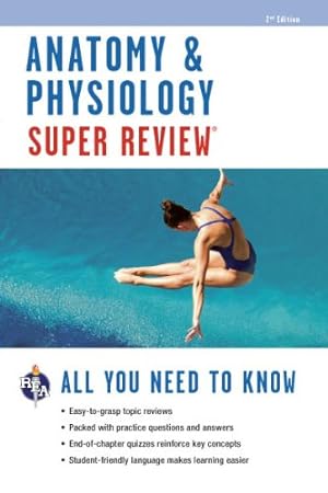 Seller image for Anatomy & Physiology Super Review (Super Reviews Study Guides) by Templin, Jay M., Editors of REA, Anatomy Study Guides [Paperback ] for sale by booksXpress