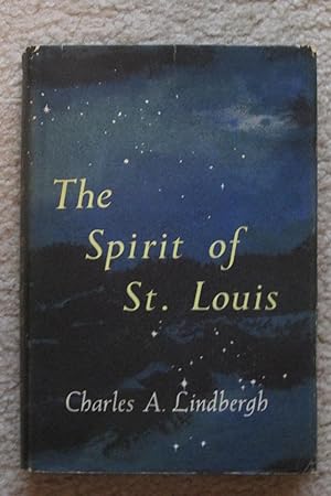 The Spirit of St. Louis -- Signed by Charles Lindbergh