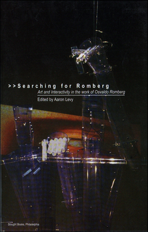 Seller image for Searching for Romberg : Art and Interactivity in the Work of Osvaldo Romberg for sale by Specific Object / David Platzker