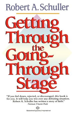 Imagen del vendedor de Getting Through the Going-Through Stage a la venta por GreatBookPrices