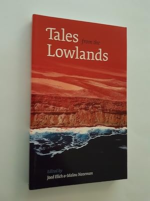 Tales from the Lowlands: An Anthology of Dutch Writers at Adelaide Writers Week 1988-2008