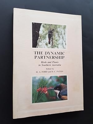 The Dynamic Partnership: Birds and Plants in Southern Australia