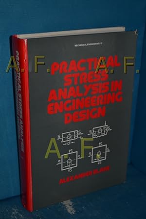Seller image for Practical stress analysis in engineering design for sale by Antiquarische Fundgrube e.U.