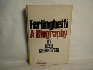 Bild des Verkufers fr Ferlinghetti, a biography zum Verkauf von curtis paul books, inc.