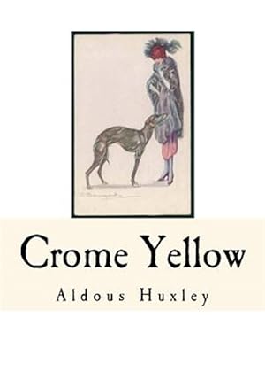 Seller image for Crome Yellow for sale by GreatBookPrices