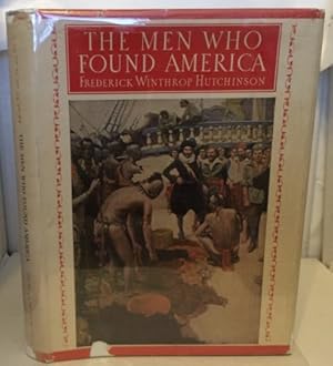 Image du vendeur pour The Men Who Found America mis en vente par S. Howlett-West Books (Member ABAA)