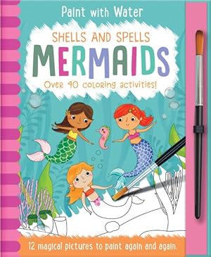 Imagen del vendedor de Shells and Spells : Mermaids a la venta por GreatBookPrices