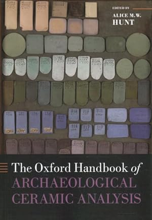 Image du vendeur pour Oxford Handbook of Archaeological Ceramic Analysis mis en vente par GreatBookPrices