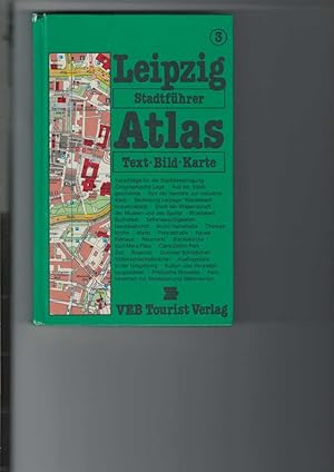Bild des Verkufers fr Tourist Stadtfhrer-Atlas, Band 3: Leipzig. Mit Abbildungen. zum Verkauf von Antiquariat Frank Dahms