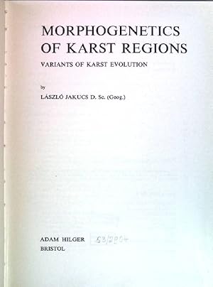 Seller image for Morphogenetics of Karst Regions: variants of Karst evolution. for sale by books4less (Versandantiquariat Petra Gros GmbH & Co. KG)