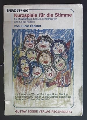 Bild des Verkufers fr Kurzspiele fr die Stimme fr Musikschule, Kindergarten und fr die Familie. zum Verkauf von books4less (Versandantiquariat Petra Gros GmbH & Co. KG)