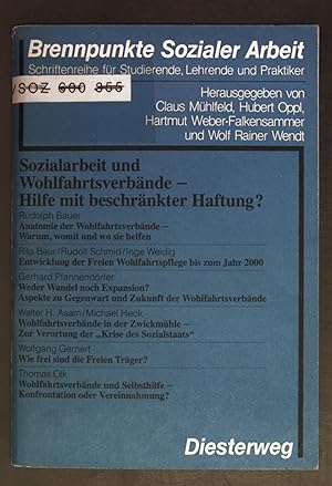 Bild des Verkufers fr Sozialarbeit und Wohlfahrtsverbnde - Hilfe mit beschrnkter Haftung?. Brennpunkte sozialer Arbeit. zum Verkauf von books4less (Versandantiquariat Petra Gros GmbH & Co. KG)