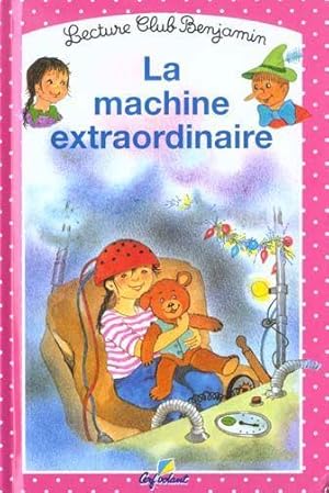 Seller image for La machine extraordinaire for sale by Chapitre.com : livres et presse ancienne