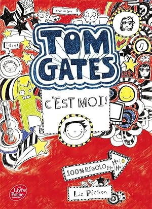 Tom Gates t.1 : Tom Gates, c'est moi !