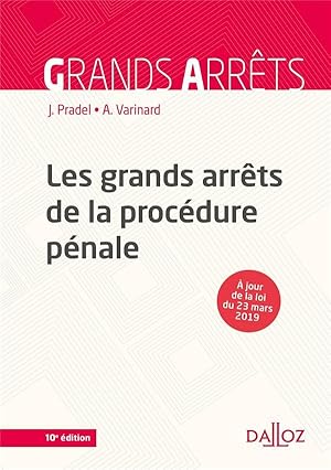 les grands arrêts de la procédure pénale