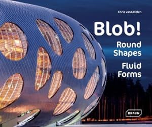 Immagine del venditore per Blob! Round Shapes, Fluid Forms. Sprache: Englisch. venduto da A43 Kulturgut