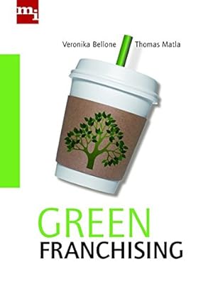 Seller image for Green Franchising. for sale by Antiquariat Buchseite