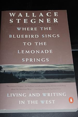 Bild des Verkufers fr Where the Bluebird Sings to the Lemonade Springs zum Verkauf von Wagon Tongue Books