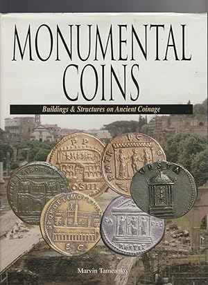 MONUMENTAL COINS. Buildings and Structures on Ancient Coinage