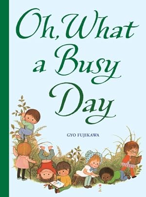Seller image for Oh, What a Busy Day for sale by GreatBookPrices