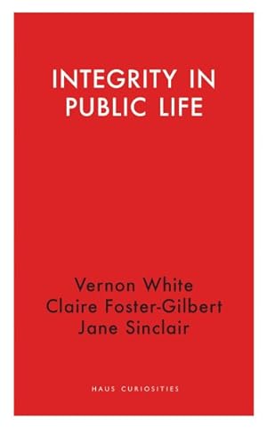 Image du vendeur pour Integrity in Public Life mis en vente par GreatBookPrices