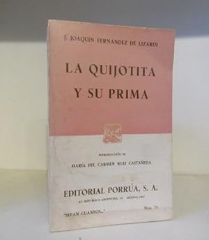 La quijotita y su prima :Introduccion de Maria del Carmen Ruiz Castaneda.