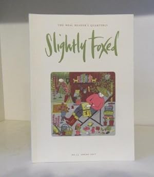 Imagen del vendedor de Slightly Foxed - The Real Reader's Quarterly No.53 Spring 2017 a la venta por BRIMSTONES