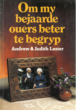 Seller image for Om my bejaarde ouers beter te begryp for sale by Eaglestones