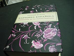 Rapsodia española. Antologia de la poesia popular