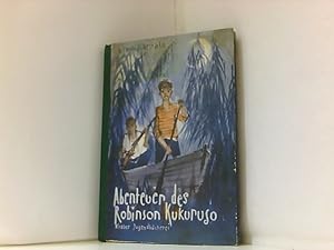 Seller image for Abenteuer des Robinson Kukuruso for sale by Book Broker