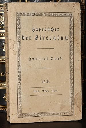 Jahrbücher der Litteratur. Zweyter Band. 1818. April, May, Juny